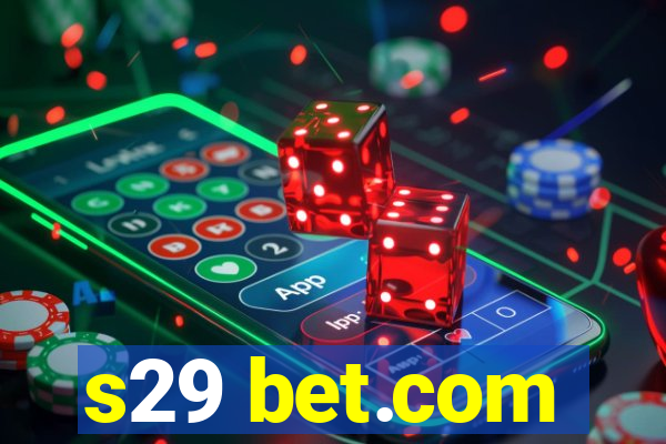 s29 bet.com